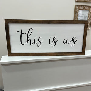This Is Us Decor