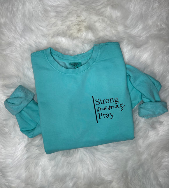 Strong Mamas Pray