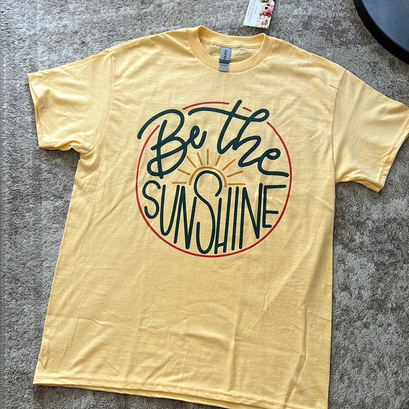 Be The Sunshine Tee